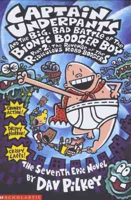 Captain Underpants and the Big, Bad Battle of the Bionic Booger Boy, Part 2 cover