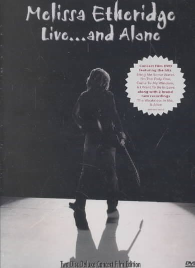 Melissa Etheridge - Live... and Alone (Two-Disc Deluxe Edition) cover