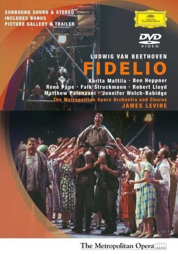 Beethoven - Fidelio / Levine, Mattila, Heppner, Pape, Lloyd, Polenzani, Metropolitan Opera cover
