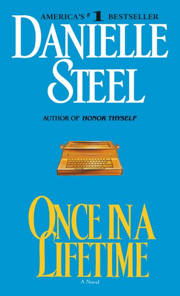 Once in a Lifetime: A Novel