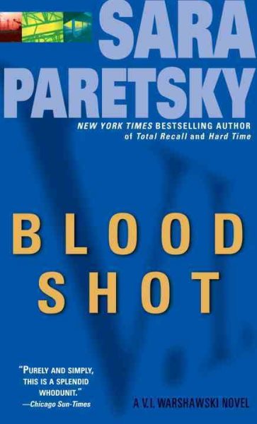 Blood Shot: A V. I. Warshawski Novel cover