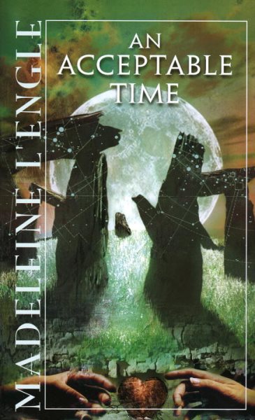 An Acceptable Time (Time Quartet, Bk. 5) cover