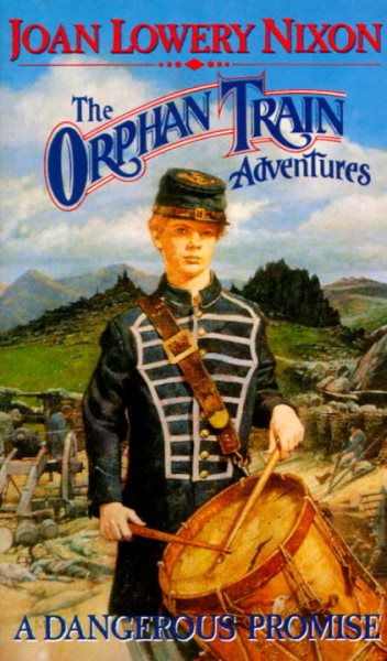 A Dangerous Promise (Orphan Train Adventures) cover