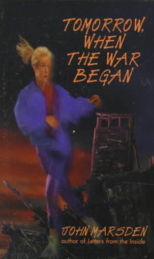 Tomorrow, When the War Began (The Tomorrow Series #1) cover