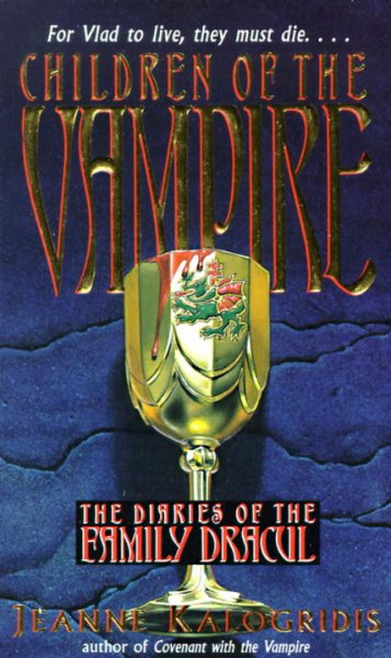 Children of the Vampire (The Diaries of the Family Dracul) cover
