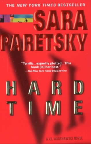 Hard Time: A V. I. Warshawski Novel