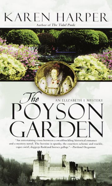 The Poyson Garden. An Elizabeth I Mystery cover
