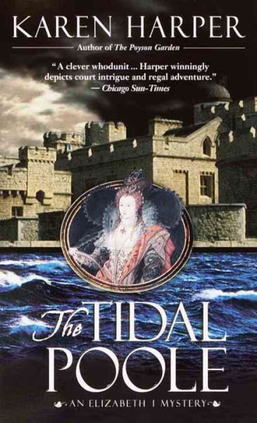 The Tidal Poole (Elizabeth I Mysteries, Book 2) cover