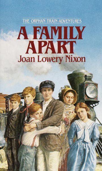 A Family Apart (Orphan Train Adventures) cover
