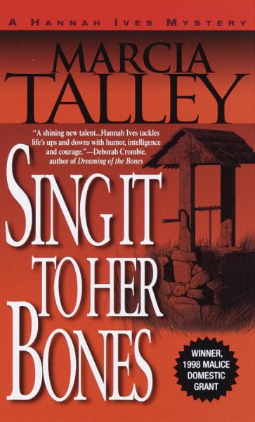 Sing It to Her Bones (Hannah Ives Mystery Series, Book 1) cover