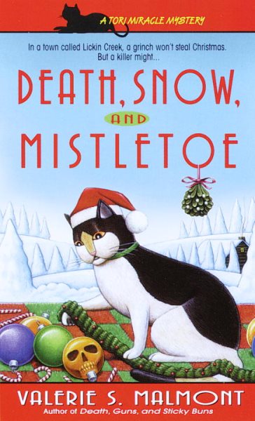 Death, Snow, and Mistletoe (Tori Miracle Mysteries, No. 4)