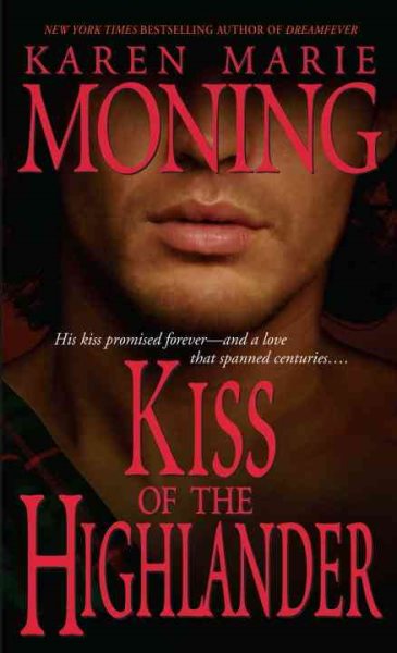 Kiss of the Highlander (The Highlander Series, Book 4) cover