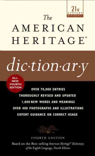The American Heritage Dictionary: Fourth Edition (21st Century Reference) cover
