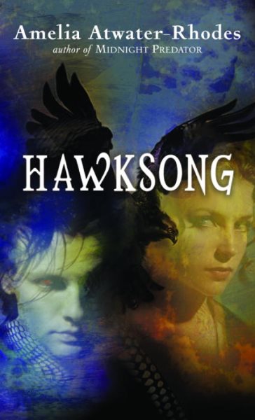 Hawksong: The Kiesha'ra: Volume One cover
