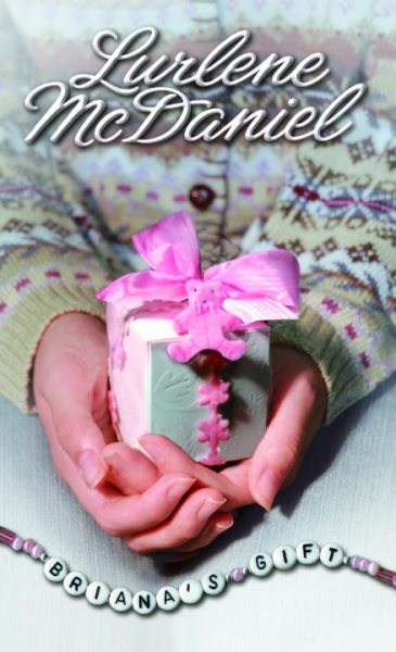 Briana's Gift (Lurlene McDaniel (Mass Market)) cover