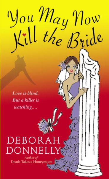 You May Now Kill the Bride (Carnegie Kincaid, Book 5) cover