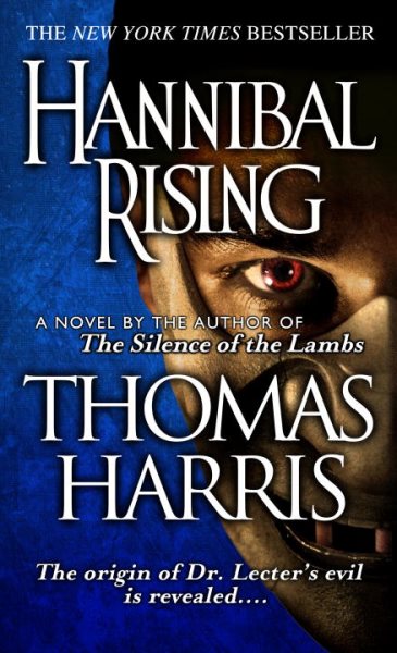 Hannibal Rising (Hannibal Lecter Series) cover