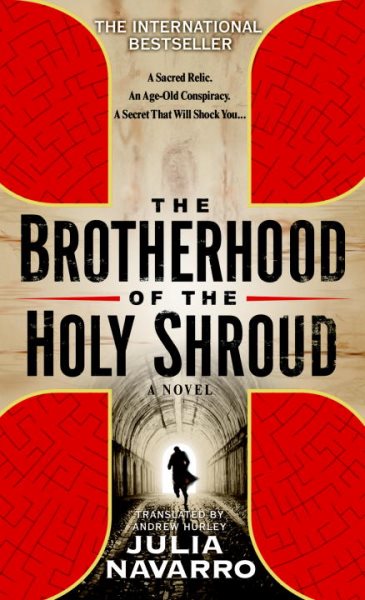 The Brotherhood of the Holy Shroud: A Novel cover