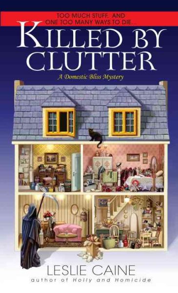 Killed by Clutter (Dell Mystery, A Domestic Bliss Mystery) cover