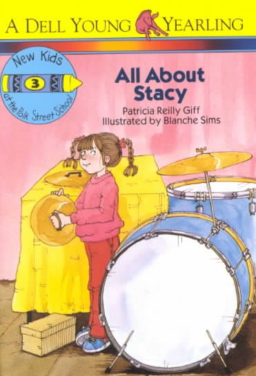 All About Stacy (The New Kids of Polk Street School) cover
