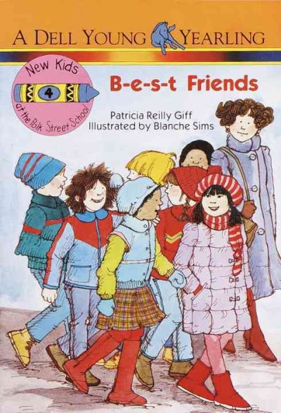 B-E-S-T Friends (The New Kids of Polk Street School) cover