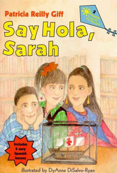 Say Hola Sarah (Friends and Amigos) cover