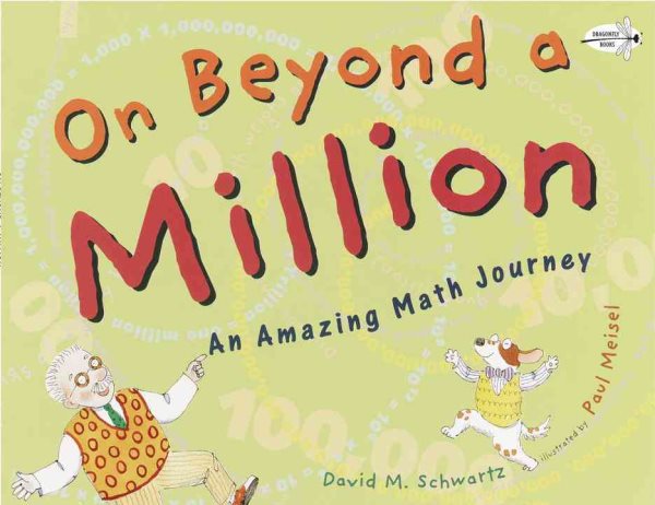 On Beyond a Million: An Amazing Math Journey cover