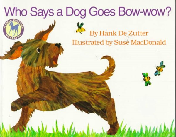 Who Says a Dog Goes Bow Wow? cover