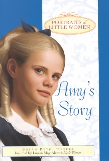 Amy's Story: Portraits of Little Women cover