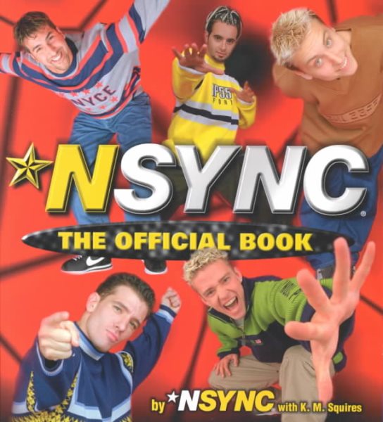 NSYNC: The Official Book cover
