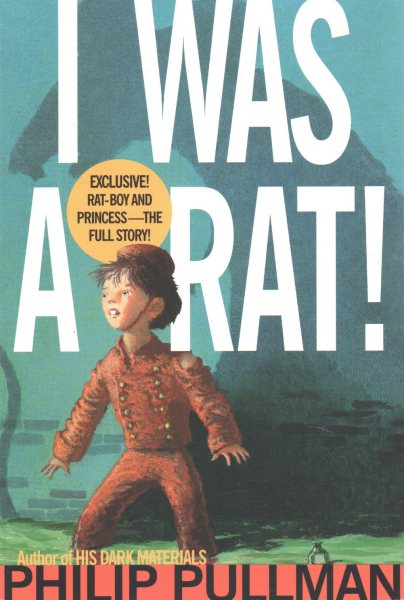 I Was a Rat! cover