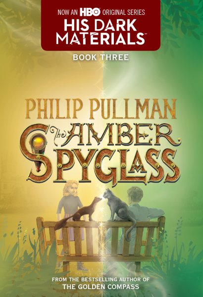 His Dark Materials: The Amber Spyglass (Book 3) cover