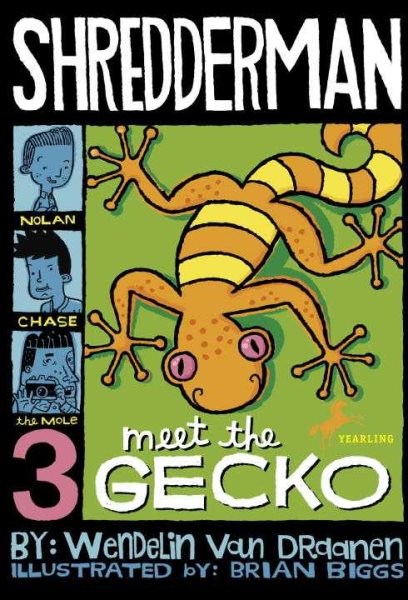 Shredderman: Meet the Gecko cover