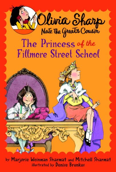 The Princess of the Fillmore Street School (Olivia Sharp: Agent for Secrets) cover