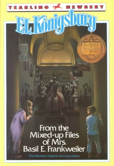 From the Mixed-Up Files of Mrs. Basil E. Frankweiler (Yearling Newbery) cover