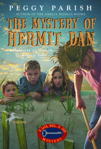 The Mystery of Hermit Dan (Liza, Bill & Jed Mysteries) cover