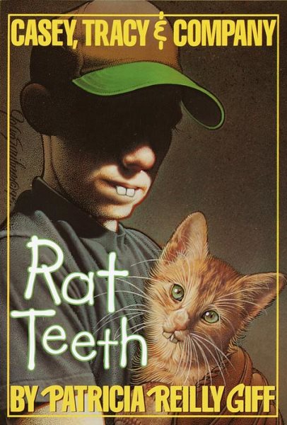 Rat Teeth (Casey, Tracey, & Company) cover