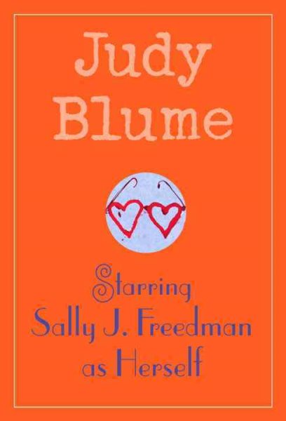 Starring Sally J. Freedman as Herself by Judy Blume (Packaging May Vary) cover