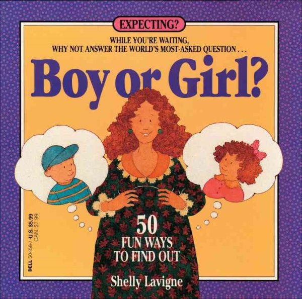 Boy or Girl: 50 Fun Ways to Find Out cover