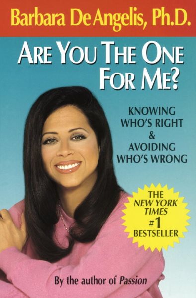 Are You the One for Me?: Knowing Who's Right and Avoiding Who's Wrong cover