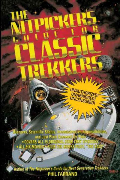 The Nitpicker's Guide for Classic Trekkers (Nitpicker's Guides) cover