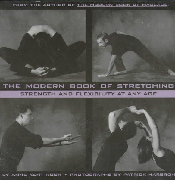 The Modern Book of Stretching: Strength and Flexibility at Any Age cover