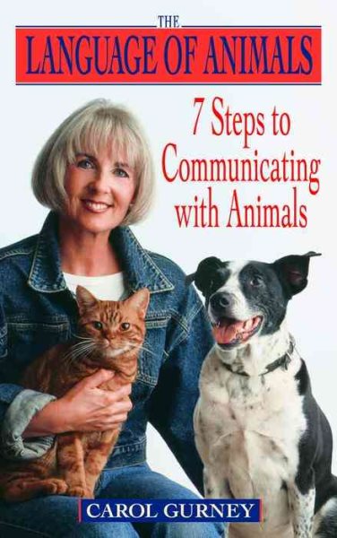 The Language of Animals: 7 Steps to Communicating with Animals cover