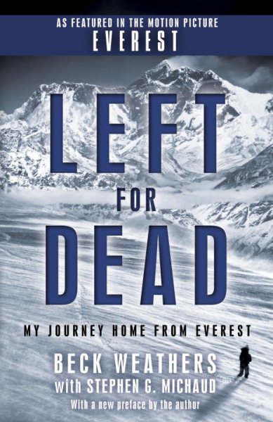 Left for Dead (Movie Tie-in Edition): My Journey Home from Everest cover