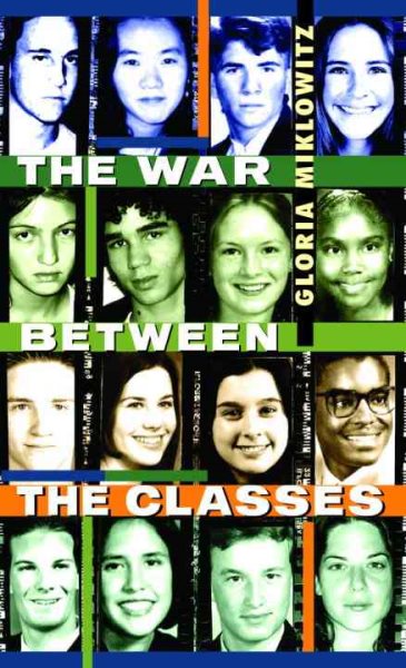 The War Between the Classes (Laurel-Leaf Contemporary Fiction) cover