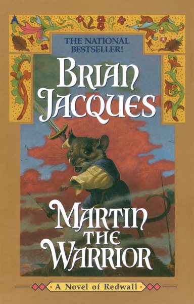 Martin the Warrior: A Novel of Redwall cover