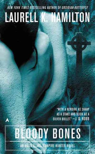 Bloody Bones (Anita Blake, Vampire Hunter) cover