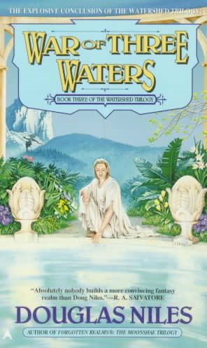 War of Three Waters: The Watershed Trilogy 3 cover