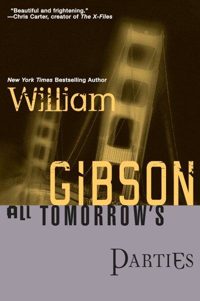 All Tomorrow's Parties (Bridge Trilogy) cover