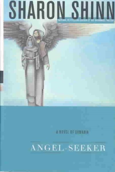 Angel-Seeker: A Novel of Samaria cover